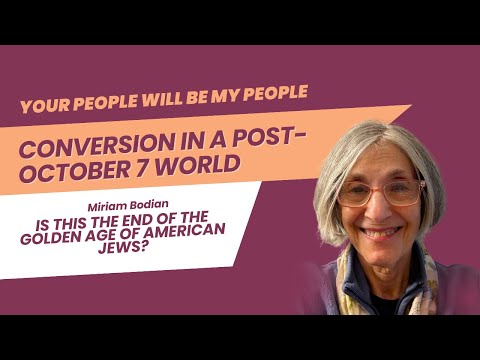 Is This the End of the Golden Age of American Jews? With Miriam Bodian
